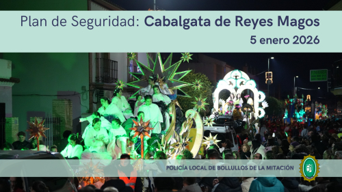 Plan de Seguridad para la Cabalgata de Reyes 2026