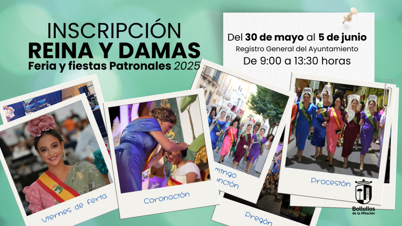 Anunciamos el plazo de inscripción para el Reinado de las Fiestas Patronales 2025.