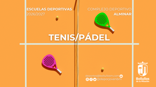 Anunciamos el plazo de inscripción para la temporada 2026-2027 de Tenis y Pádel.