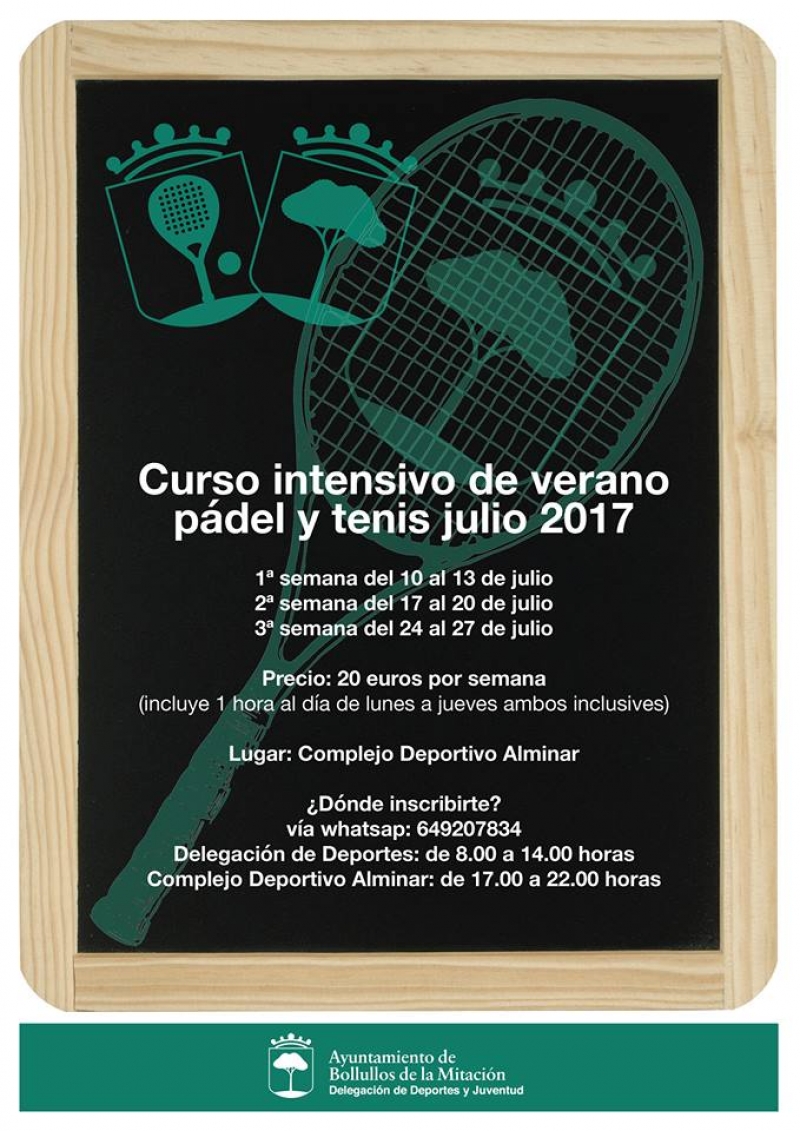 Cartel informativo del curso intensivo de verano pádel y tenis julio 2017.